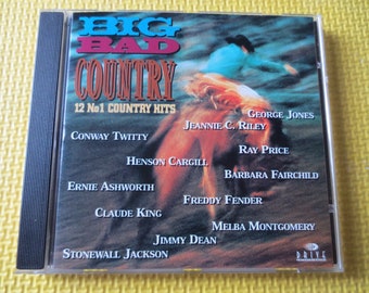 BIG BAD COUNTRY, 12 No 1 Hits, Country Music, 1995 Compact Disc, Vintage Cd