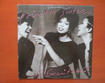 Vinile vintage delle Pointer Sisters "So Excited" - LP Pop Disco del 1982