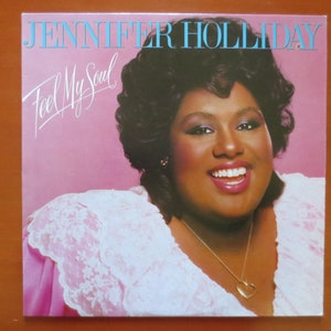 Vintage Records, JENNIFER HOLLIDAY Lp, Feel My Soul Album, Disco Album, Soul Album, Disco Vinyl, Soul Vinyl, Disco Record, Lps, 1983 Records