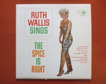 Vintage Records, RUTH WALLIS Record, The SPICE is Right, Ruth Wallis Album, Ruth Wallis Vinyl, Ruth Wallis Lp, Vinyl Album, Lp, 1963 Records