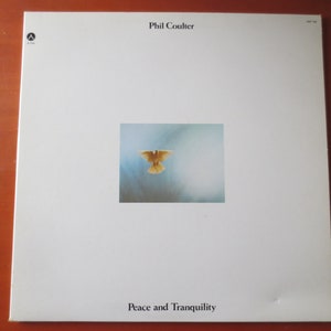 PHIL COULTER, Peace and TRANQUILITY, Phil Coulter Record, Phil Coulter Album, Vintage Vinyl, Phil Coulter lp, Vintage Record, 1985 Records