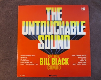 Vintage Bill Black Combo Vinyl LP: The Untouchable Sound, 1962 Jazz Album