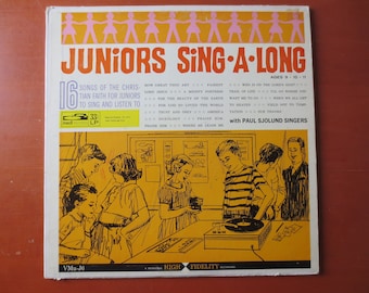 Vintage "Juniors Sing-A-Long" LP - 1963 Children's Album