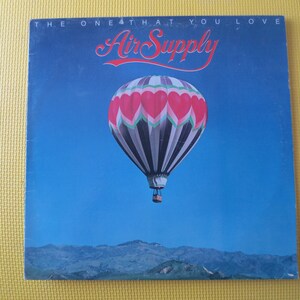 AIR SUPPLY, The One That You LOVE, Air Supply Record, Air Supply Album, Records, Vinyl Lps, Vinyl Record, lps, Vintage Records, 1981 Records