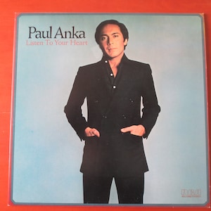 PAUL ANKA, Listen To Your Heart, Paul Anka Record, Paul Anka Vinyl, Paul Anka Album, Paul Anka Lp, Vinyl Lps, Vintage Records, 1978 Records