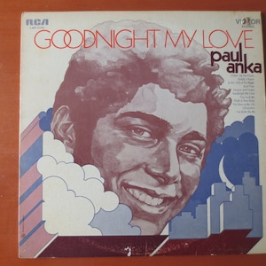 PAUL ANKA, Goodnight My LOVE, Paul Anka Record, Paul Anka Vinyl, Paul Anka Album, Paul Anka Lp, Vintage Vinyl, Vintage Records, 1969 Records