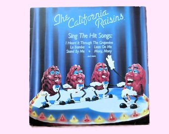 The California Raisins – Sing the Hit Songs (1987) Vinyl LP