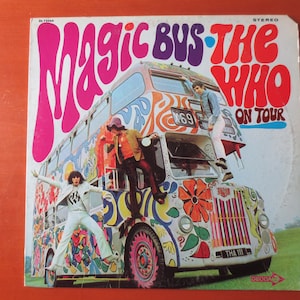 Dischi d&#39;epoca, The WHO, MAGIC BUS, Dischi degli Who, Album degli Who, Vinili d&#39;epoca, The Who in tour, Album in vinile, Album rock, Dischi del 1968