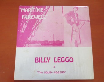 Vintage Records, BILLY LEGGO, The SQUID Jiggers, Maritime Farewell, Billy Leggo Records, Billy Leggo Albums, Billy Leggo Lp, 1970 Records