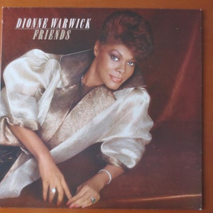 DIONNE WARWICK, FRIENDS, Pop Record, Dionne Warwick Album, Dionne Warwick Lp, Records, Vinyl Record, Vinyl Lp, Vintage Records, 1985 Records