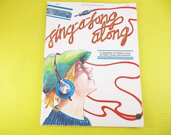 Kids SHEET MUSIC Book, Sing-A-Song Along, 1986
