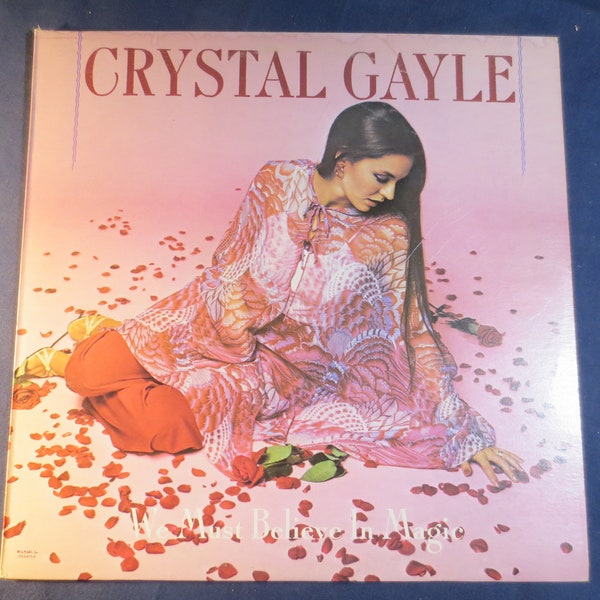 Vintage Records, CRYSTAL GAYLE, We Must Believe In MAGIC, Crystal Gayle Record, Country Record, Crystal Gayle Album, Vinyl Lps, 1977 Records