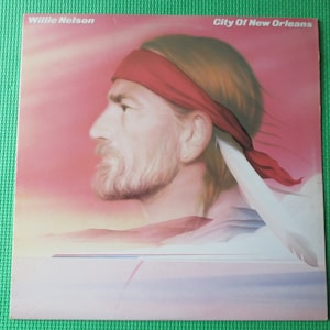 WILLIE NELSON, City of New Orleans, Willie Nelson Record, Country Records, Willie Nelson Album, Vinyl Records, Vintage Records, 1984 Records