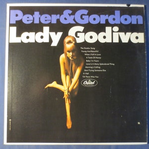 PETER and Gordon, LADY GODIVA, Pop Record, Vinyl Record, Pop Vinyl, Vintage Vinyl, Record Vinyl, Vinyl Album, Vintage Records, 1967 Records