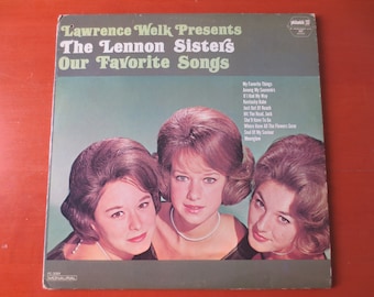 The Lennon Sisters - Our Favorite Songs Vinyl LP - 1958 Vintage Record