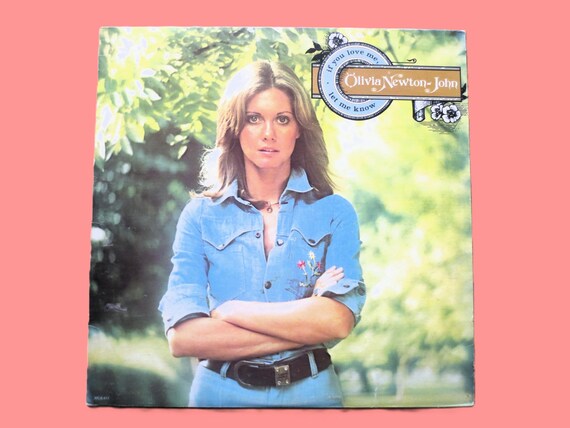OLIVIA NEWTON-JOHN, If You Love Me, Let Me Know, 1974 Record