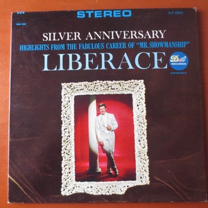Vintage Records, LIBERACE, SILVER ANNIVERSARY, Liberace Albums, Liberace Vinyl, Liberace Lp, Liberace Records, Classical Record, 1965 Record