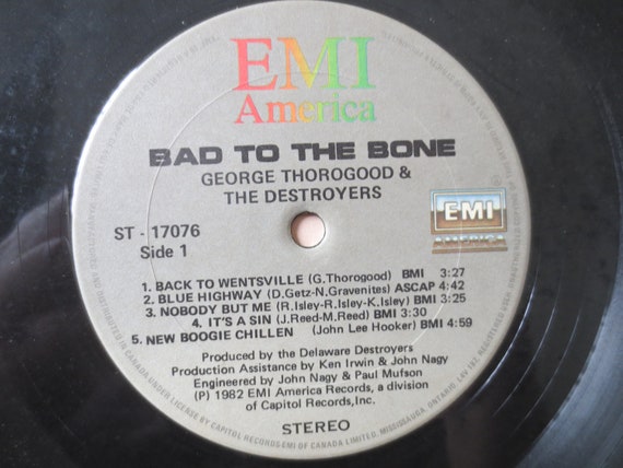 GEORGE THOROGOOD and the Destroyers, Bad to the Bone, Vintage