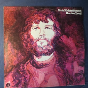 KRIS KRISTOFFERSON, BORDER Lord, Country Records, Country Music Lp, Classic Country Lp, Country Music Album, Vintage Records, 1977 Records