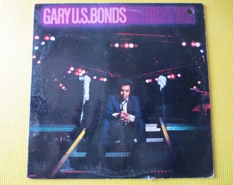 Gary U.S. Bonds - Dedication LP - 1981 Rock Album
