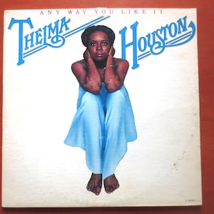 THELMA HOUSTON, Any Way You LIKE It, Thelma Houston Album, Thelma Houston Vinyl, Record Vinyl, Disco Vinyl, Vintage Records, 1976 Records