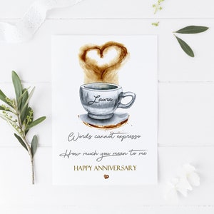 Personalised Expresso Coffee Anniversary card Love/  Coffee lover Wife / Girlfriend / Husband / Partner / Boyfriend /Fiancé 180