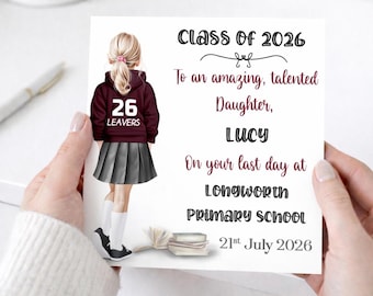 Personalised Y6 Girls School Leavers Card, Last Day Primary School,High school, Secondary School leaving card,Class of 2025,Students 1646