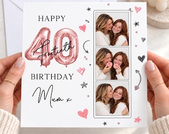 Mum 40th Birthday Card,Personalised Photo Birthday Card for Mum,Mother Daughter Photo Card,Mum Fortieth Birthday Card,Pink Balloon Card 3126