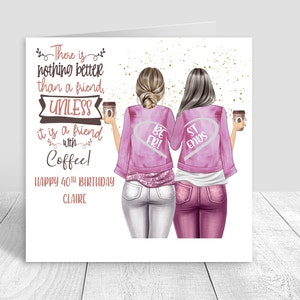Gepersonaliseerde beste vrienden Happy Birthday Card handgemaakt, koffie verjaardag, zusters, neef, Bestie kaart 21e, 25e, 30e, 40e 50e 405