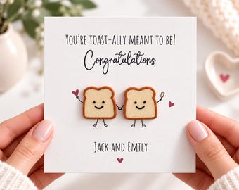 Personalised Engagement Card, Funny Toast Engagement Card, Congratulations Card for Couple, Cute 3D Card, Toast-ally Meant to Be 3132