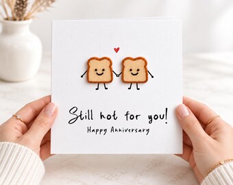 Funny Anniversary Card, Anniversary Card for Husband, Anniversary Card for Wife,3D Toast Card, Still Hot for You, Cute Card for Partner 3147