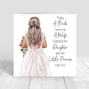 Personalised Daughter Wedding Day Card, To My Daughter Card, Cards For Daughter, Bride, On Your Wedding Day, Today a Bride Card 1512