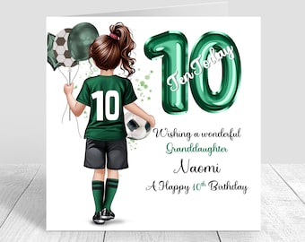 Girls Personalised Football Birthday Card,Birthday Soccer Card,Greeting Card,Green football Kit Birthday Card,Daughter 5th 6th 8th 12th 1579