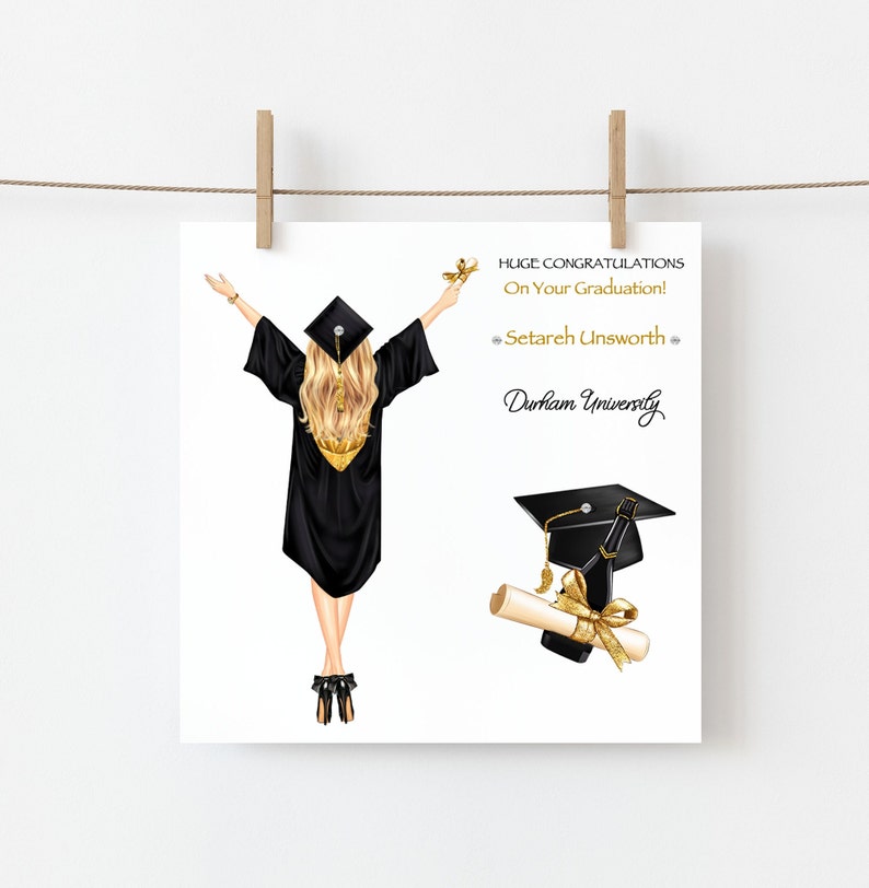 May include: A graduation card with a black and gold illustration of a woman in a cap and gown. The text on the card reads "Huge Congratulations on Your Graduation! Setareh Unsworth Durham University."