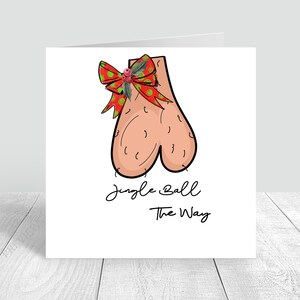 Feliz Natal Jingle Ball the Way Humor Adulto Cartão de Natal Masculino / Feminino Cartão de Natal / Idéias de Natal