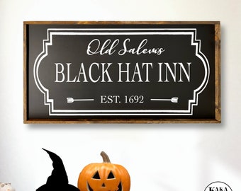 Old Salem’s Black Hat Inn | Wood Sign | Halloween Decor | Halloween Sign