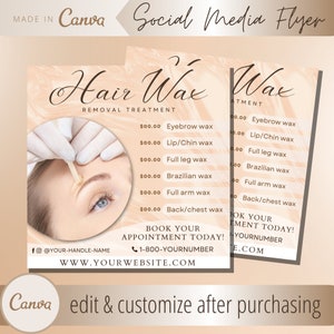 Puede incluir: Un folleto de redes sociales para un salón de depilación. El folleto presenta a una mujer que se depila las cejas y una lista de precios para varios servicios de depilación. El folleto incluye el texto "Hair Wax Removal Treatment" y "Book Your Appointment Today! 1-800-YOURNUMBER WWW.YOURWEBSITE.COM".