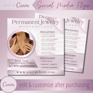 May include: A pink and white flyer advertising a permanent jewelry masterclass. The flyer includes a photo of a person wearing a necklace and rings. The flyer includes the text "Permanent Jewelry Masterclass" and "Book Your Appointment Today! 1-800-yournumber www.yourwebsite.com".