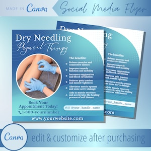 May include: A social media flyer for a dry needling physical therapy practice. The flyer features a blue and white background with a photo of a person receiving dry needling treatment. The flyer includes the text "Dry Needling Physical Therapy" and lists the benefits of dry needling, such as "relaxes muscles and connective tissues", "improves muscle function and mobility", and "increases oxygenation and blood circulation". The flyer also includes a call to action to book an appointment today. The flyer includes the text "@your_handle_name" and "www.yourwebsite.com".
