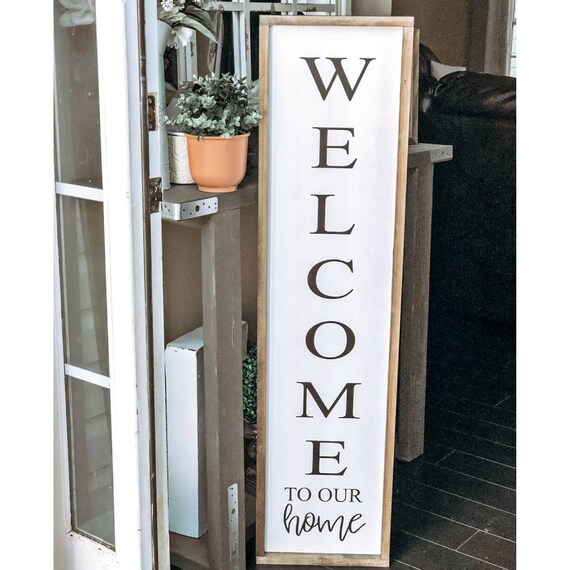 welcome to our home front porch sign welcome front porch sign welcome outdoor sign entryway wood sign welcome to our home
