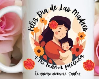 Feliz Día de las Madres Ceramic Mug, Spanish Mother's Day Gift