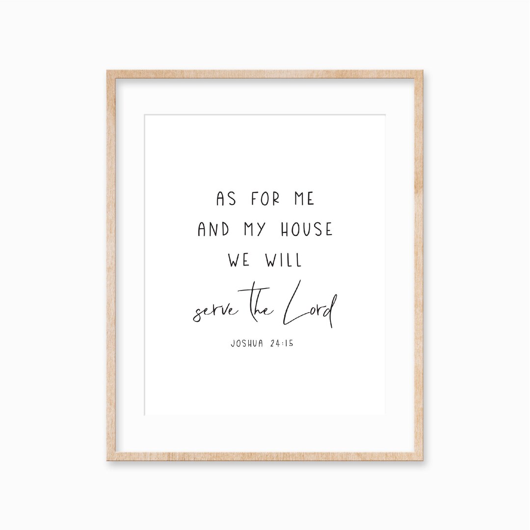 Printable Wall Art, as for Me and My House We Will Serve the Lord