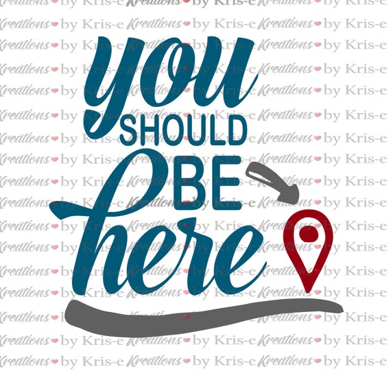 You should be here signs - alpinetide