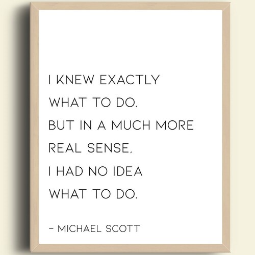 Michael Scott Office Quote Printable Wall Art I Knew Exactly - Etsy Canada