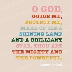 Baha'i Prayer Digital Downloadable Print // O God, Guide Me Prayer // A4 + A3