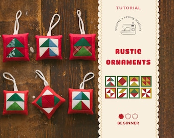 Quilted Ornaments Tutorial (PDF Pattern + instructions) | Beginner | Patchwork
