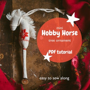 Mini Hobby Horse PDF Tutorial - Tree Ornament
