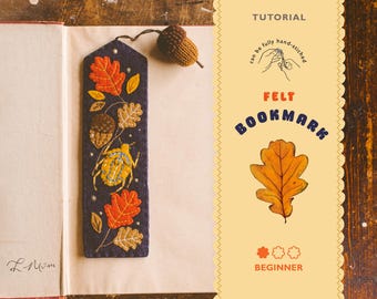 Felt Autumn Bookmark Tutorial | Beginner | PDF Pattern + Instructions