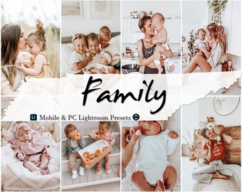 May include: A set of Lightroom presets for mobile and desktop, designed to enhance family photos. The presets are labeled "Family" and feature a warm, soft, and natural aesthetic.