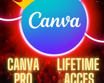 CANVA PRO LIFETIME - Sblocca tutte le funzionalità Pro | Funzionalità complete di Canva Pro | Nella tua e-mail